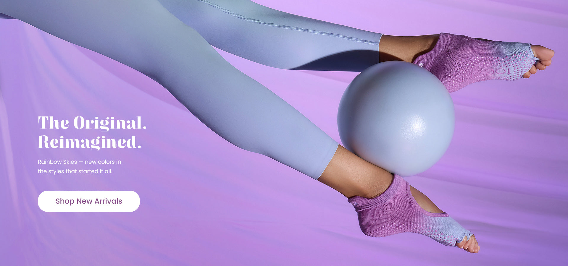 THE ORIGINAL FIVE TOE GRIP SOCK ​

Born in 2004 from a need to protect feet during barefoot classes while also supporting natural movement, we’ve grown to become the most trusted 5-toe grip socks on the planet.​ Shop New Arrivals.